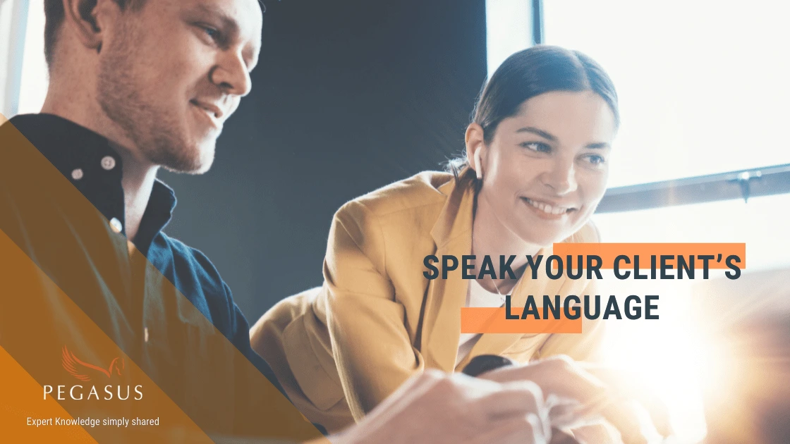 You are currently viewing Speak your client’s language